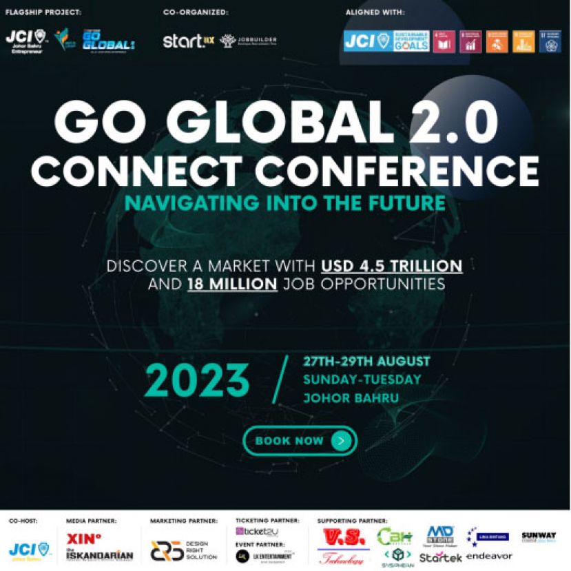 &ldquo;全球连接2.0：走向全球大会&rdquo;8月23日在柔佛州新山举办