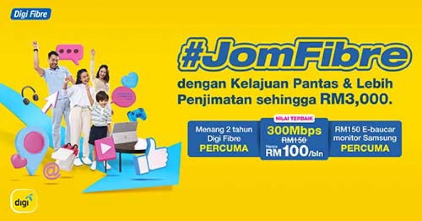 Digi推出JomFibre优惠活动让你大省钱