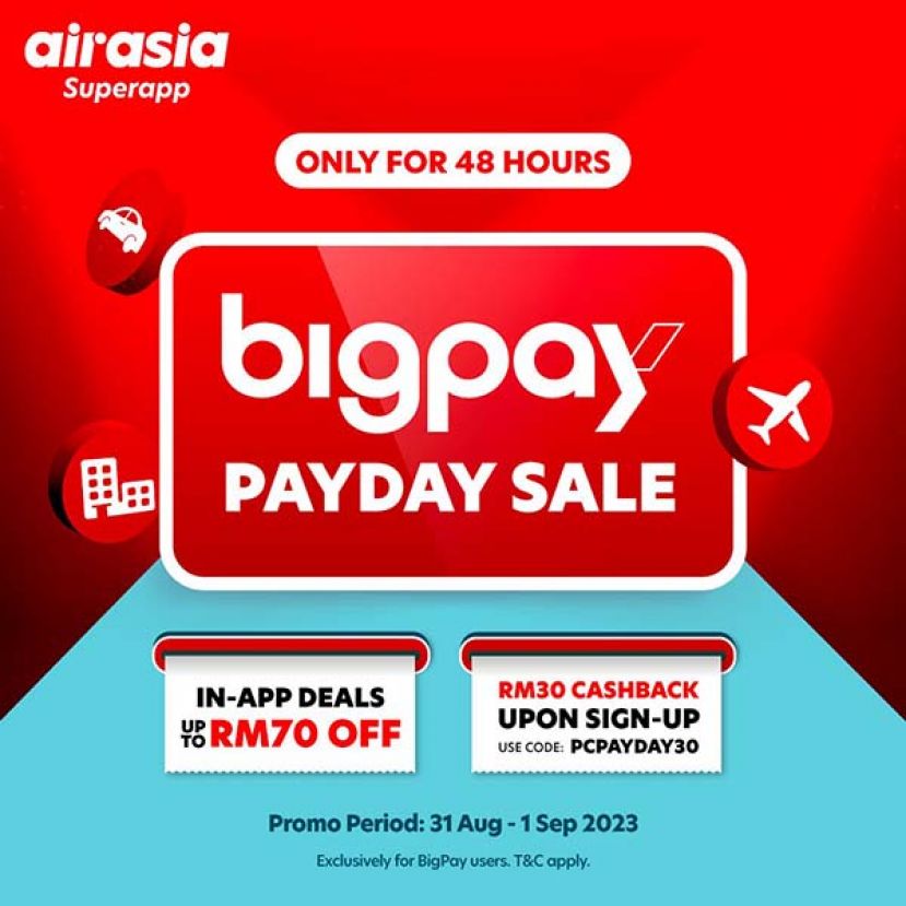 在 BigPay Payday 促销活动中获得airasia Superapp 的独家折扣！