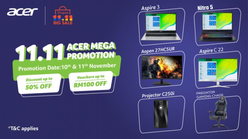Acer Malaysia双11大促销：11月10日至11日，Acer Aspire 3售RM1399、Acer C250i售RM1399等，高达50%优惠折扣！